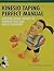 Kinesio Taping Perfect Manual by Kenzo Kase