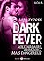 Dark Fever - 5: Milliardaire, sublime... mais dangereux