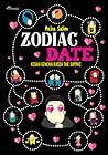 Zodiac Date - Kisah Kencan Kasih tak Sampai by Acha Salim