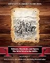 Saloons, Shootouts, and Spurs: The Wild West In the 1800's (Daily Life in America in the 1800s) Saloons, Shootouts, and Spurs: The Wild West In the 1800's (Daily Life in America in the 1800s)