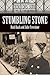Stumbling Stone