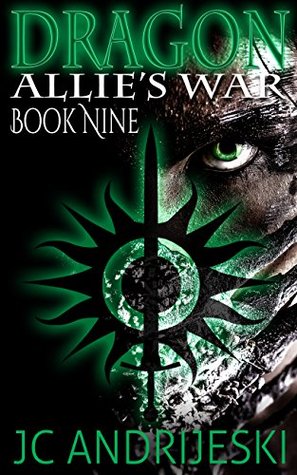 Dragon (Allie's War, #9)