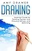 Drawing: Essential Guide for Drawing Figures, Drawing Manga, and Sketching (Manga, Figure, Sketching, Zentangle, Zen-Doodle, Pencil Drawing, Air brush, Sketching, Landscapes, Portraits)