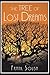 The Tree of Lost Dreams