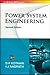 Power System Engineering by D. Kothari