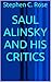 Saul Alinsky and His Critics