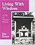 Living With Wisdom by Jim Forest