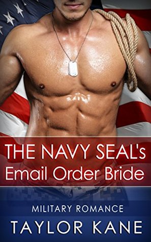 The Navy SEAL's Email Order Bride (Kindle Edition)