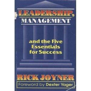 Leadership, Management and the Five Essentials for Success