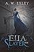 Ella, the Slayer (Serenity ...