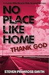 No Place Like Hom...