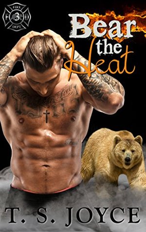 Bear the Heat (Fire Bears, #3)