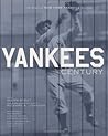 Yankees Century: ...