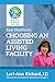 Choosing An Assisted Living Facility (Easy Healthcare)