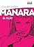 El Clic: Integral 1-4 (Colección Manara, #1)