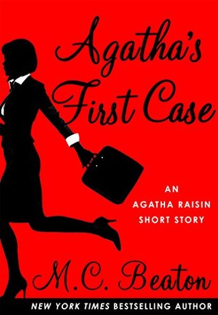 Agatha's First Case (Agatha Raisin, #0.5)