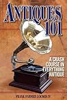 Antiques 101: A C...