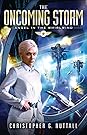The Oncoming Storm by Christopher G. Nuttall