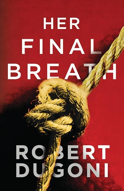 Her Final Breath (Tracy Crosswhite, #2)