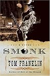 Smonk by Tom Franklin