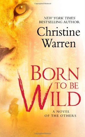 Born to Be Wild (The Others, #15)