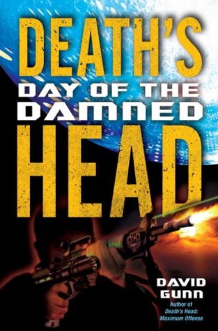Day of the Damned (Death's Head #3)