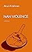 Nan Violence