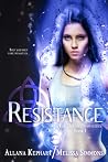 Resistance by Allana Kephart