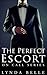 The Perfect Escort (On Call Series, #1)