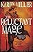 The Reluctant Mage (The Fisherman's Children, #2)