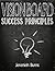 Vision Board Success Principles: Stop blindly following strategies and start following principles.