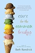 Cure for the Common Breakup (Black Dog Bay, #1)