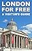 London For Free: A Visitor's Guide