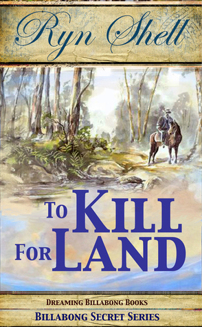 To Kill for Land (To Kill #5)