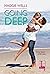Going Deep (Coastal Heat #1)