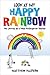 Look at My Happy Rainbow: My Journey as a Male Kindergarten Teacher