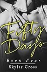 Fifty Days 4