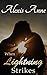 When Lightning Strikes (The...
