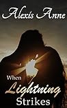 When Lightning Strikes (The Storm Inside, #3) When Lightning Strikes (The Storm Inside, #3)