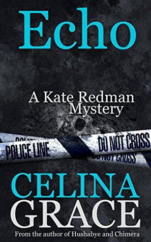 Echo (Kate Redman Mysteries, #6)