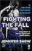 Fighting the Fall (Beyond t...