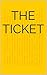 The Ticket (Sex Sells Book 1)