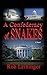 A Confederacy of Snakes