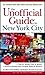 The Unofficial Guide to New York City (Unofficial Guides)