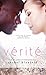 Vérité (Love at Center Court, #1)