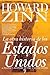 La Otra Historia de los Estados Unidos by Howard Zinn