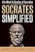 Socrates Simplified. Life, Work & Quotes of Socrates for Newbies.