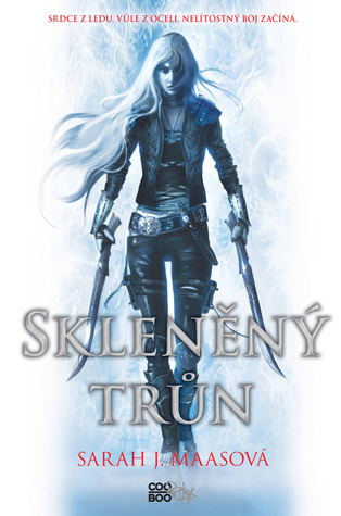 Skleněný trůn (Skleněný trůn, #1)