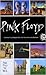 Pink Floyd. Полный путеводитель по песням и альбомам