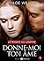 Donne-moi ton âme - 9: L’étreinte du vampire (French Edition)